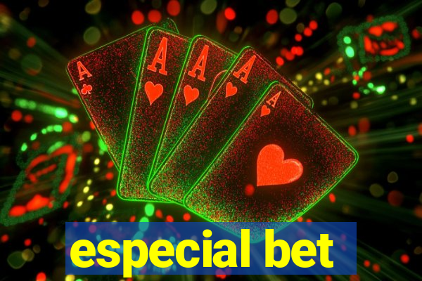 especial bet